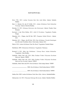 DAFTAR PUSTAKA Dewi, VNL. 2013. Asuhan Neonatus Bayi Dan