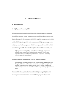 (SRL) Self regulated learning atau kemandirian belajar siswa m