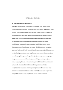 II. TINJAUAN PUSTAKA A. Kebijakan Moneter di Indonesia