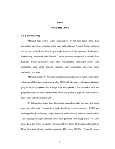 BAB I PENDAHULUAN 1.1 Latar Belakang Menurut data World
