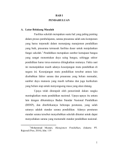 1 BAB I PENDAHULUAN A. Latar Belakang Masalah Fasilitas