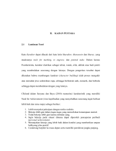 12 II. KAJIAN PUSTAKA 2.1 Landasan Teori Kata Karakter dapat