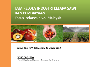 TATA KELOLA INDUSTRI KELAPA SAWIT DAN PEMBIAYAAN