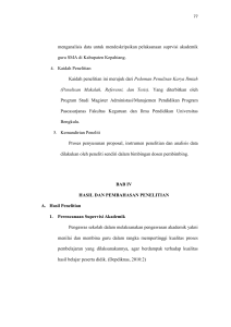 menganalisis data untuk mendeskripsikan pelaksanaan suprvisi