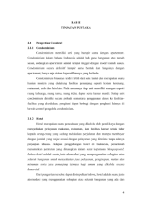 4 BAB II TINJAUAN PUSTAKA 2.1 Pengertian Condotel 2.1.1