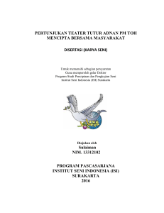 PERTUNJUKAN TEATER MENCIPTA BERSA DISERTASI Su NIM