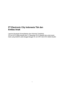 PT Electronic City Indonesia Tbk dan Entitas Anak