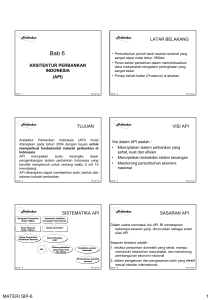 MATERI SIP-6 1 ARSITEKTUR PERBANKAN INDONESIA (API