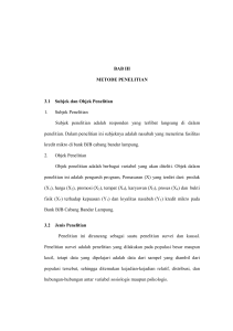 BAB III METODE PENELITIAN 3.1 Subjek dan Objek Penelitian 1