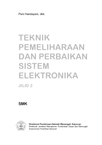 Teknik Pemeliharaan Sistem elektronika jilid 22009-05