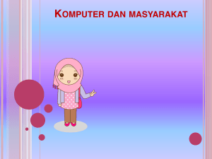 Komputer dan Masyarakat (Komputer dan Dunia Industri)