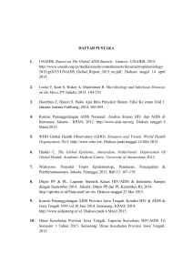 DAFTAR PUSTAKA 1. UNAIDS. Report on The Global AIDS Statistic