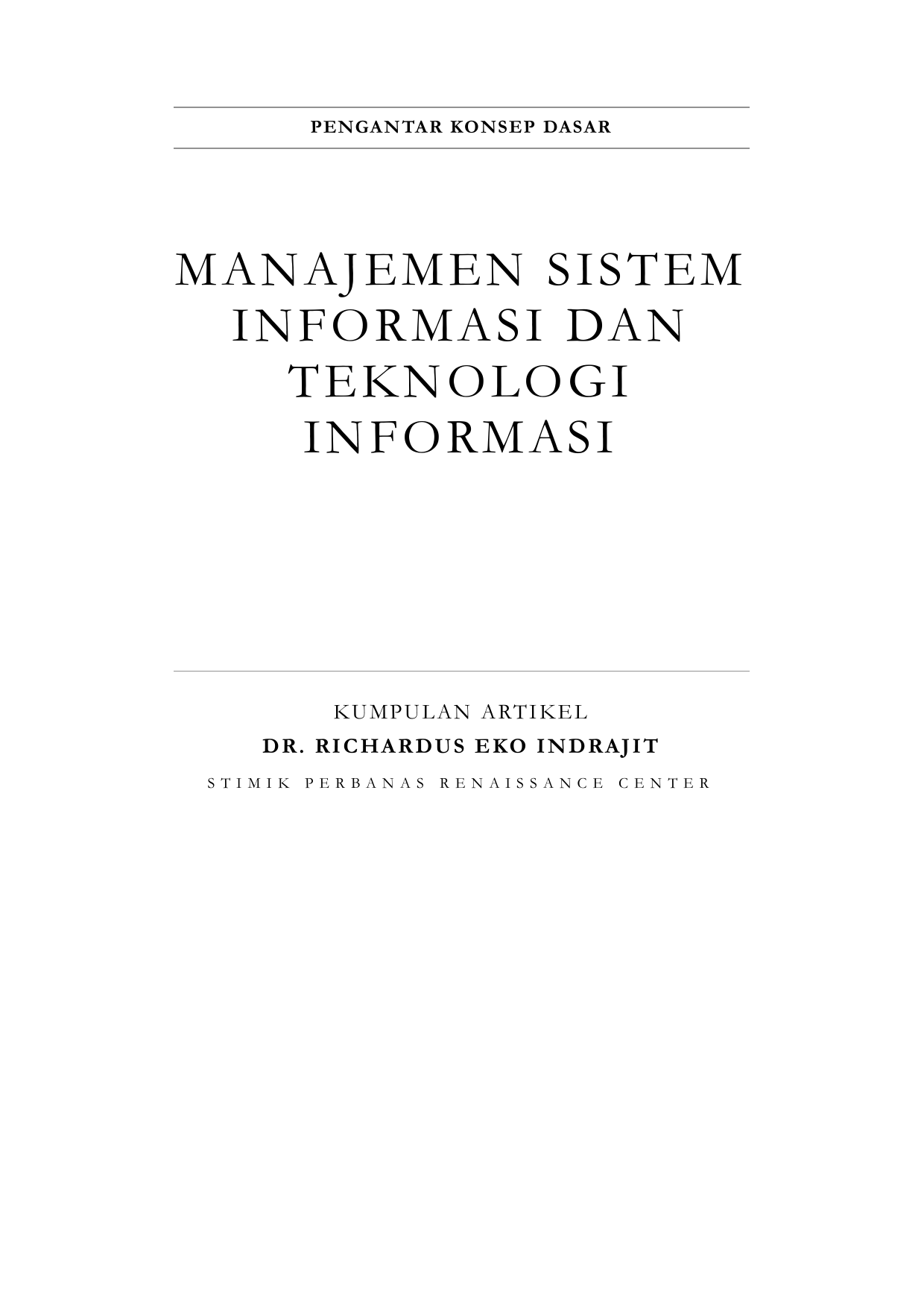 Manajemen Sistem Informasi Dan Teknologi