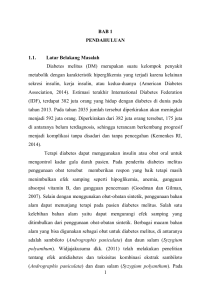 1 BAB 1 PENDAHULUAN 1.1. Latar Belakang Masalah Diabetes