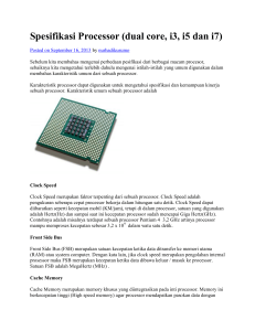 Spesifikasi Processor (dual core, i3, i5 dan i7)