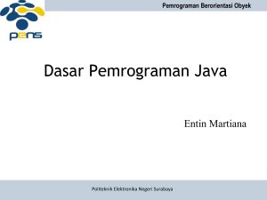 Dasar Pemrograman Java - Politeknik Elektronika Negeri
