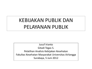 kebijakan publik dan pelayanan publik