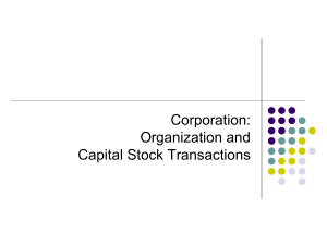 Corporation: Organization and Capital Stock