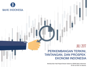 perkembangan terkini, tantangan, dan prospek ekonomi indonesia