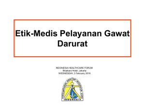 Workshop RS - Etik-Medis Pelayanan Gawat Darurat