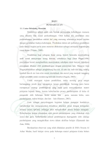 1 BAB I PENDAHULUAN 1.1. Latar Belakang Masalah Pendidikan