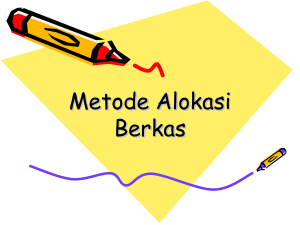 Metode Alokasi Berkas - E