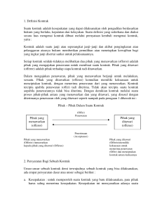 1. Definisi Kontrak Suatu kontrak adalah kesepakatan