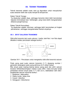 XII. TEKNIK TRANSMISI