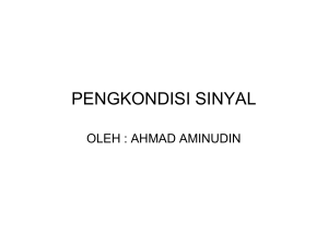 PENGKONDISI SINYAL - Direktori File UPI