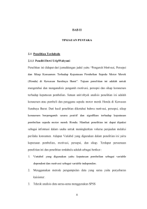 8 BAB II TINJAUAN PUSTAKA 2.1 Penelitian Terdahulu 2.1.1