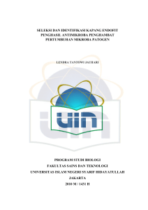 seleksi dan identifikasi kapang endofit penghasil antimikroba
