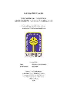 laporan tugas akhir noise absorption coefficient komposit jerami