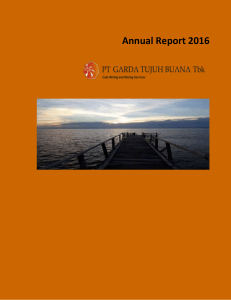 Annual Report 2016 - PT Garda Tujuh Buana Tbk