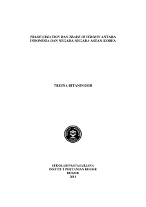 trade creation dan trade diversion antara indonesia