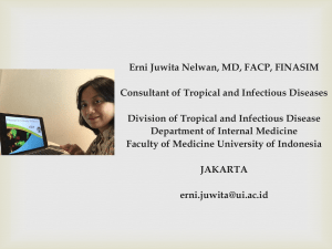 Erni Juwita Nelwan, MD, FACP, FINASIM Consultant of Tropical and