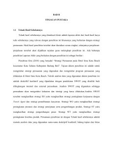 BAB II TINJAUAN PUSTAKA 1.1 Telaah Hasil Sebelumnya Telaah