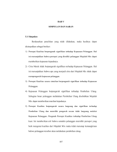 107 BAB V SIMPULAN DAN SARAN 5.1 Simpulan