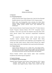 BAB II TINJAUAN PUSTAKA 2.1 Koperasi 2.1.1 Pengertian Koperasi