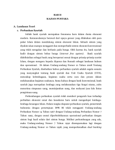 BAB II KAJIAN PUSTAKA A. Landasan Teori 1. Perbankan Syariah