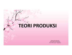 teori produksi - E Learning UPN Veteran Yogyakarta