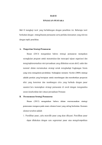 BAB II TINJAUAN PUSTAKA Bab II mengkaji teori yang