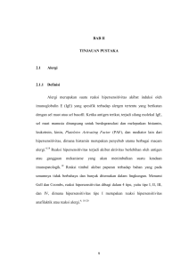 BAB II TINJAUAN PUSTAKA 2.1 Alergi 2.1.1 Definisi