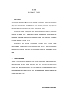 BAB 2 LANDASAN TEORI 2.1 Perancangan Perancangan adalah