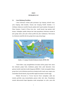 BAB I PENDAHULUAN I.1. Latar Belakang Penelitian Lokasi