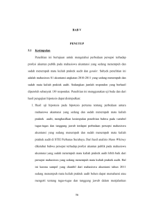 56 BAB V PENUTUP 5.1 Kesimpulan Penelitian ini bertujuan untuk