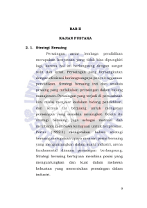 9 BAB II KAJIAN PUSTAKA 2. 1. Strategi Bersaing Persaingan antar