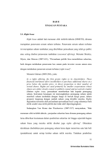 BAB II TINJAUAN PUSTAKA 2.1. Right Issue Right Issue adalah hak