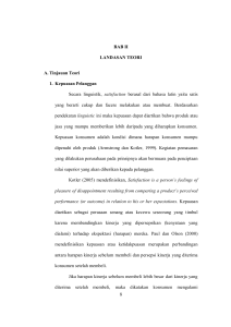 8 BAB II LANDASAN TEORI A. Tinjauan Teori 1. Kepuasan