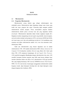 5 BAB II TINJAUAN UMUM 2.1 Mikrokontroler 2.1.1 Pengertian