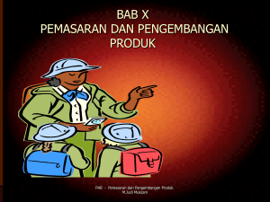 Pemasaran dan Pengembangan Produk